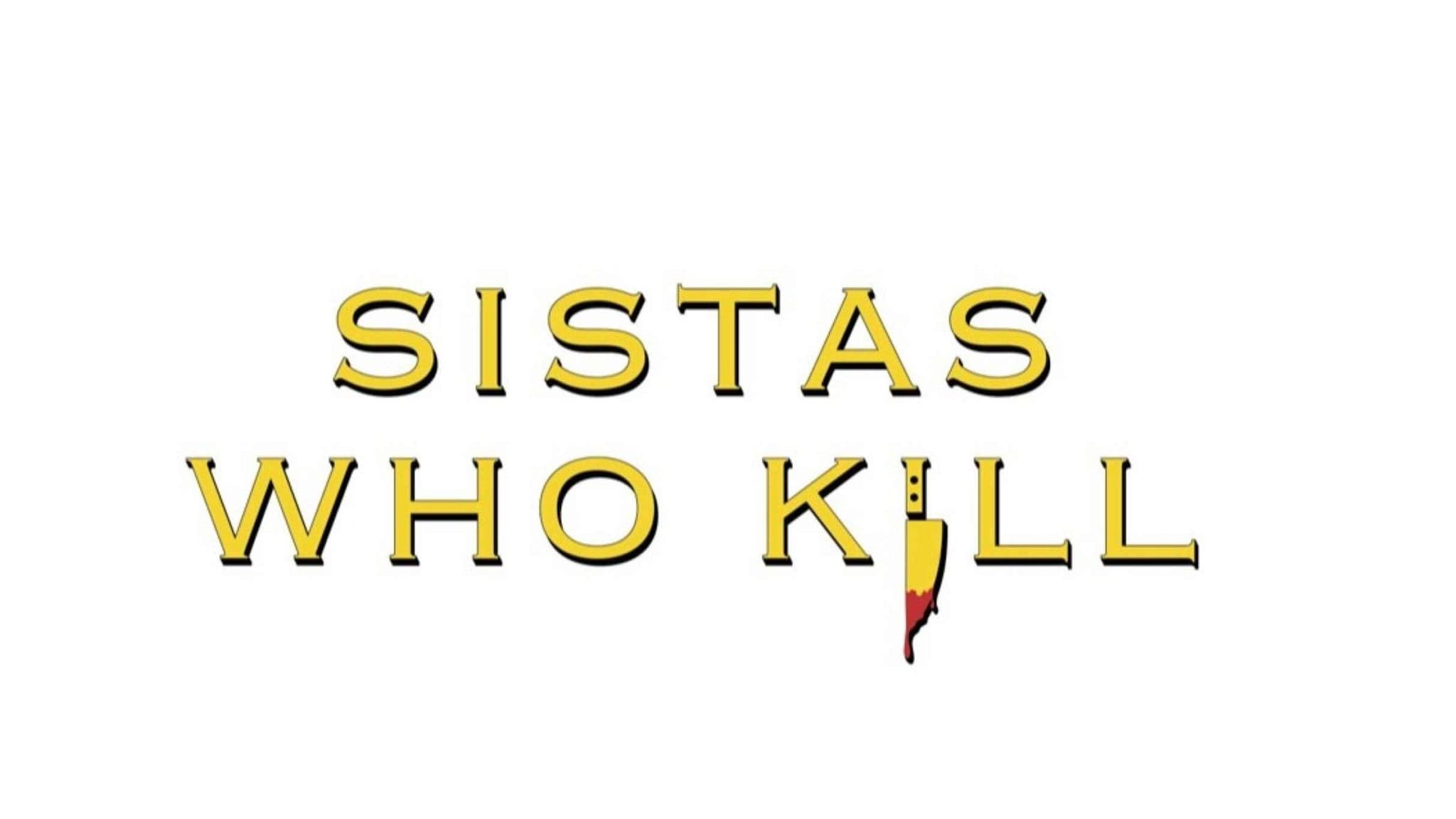 Sistas Who Kill: Back From The Dead at Summit Music Hall in Denver - Upcoming