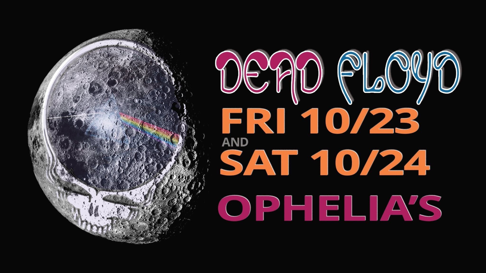 Dead Floyd at Ophelia's Electric Soapbox in Denver - Upcoming