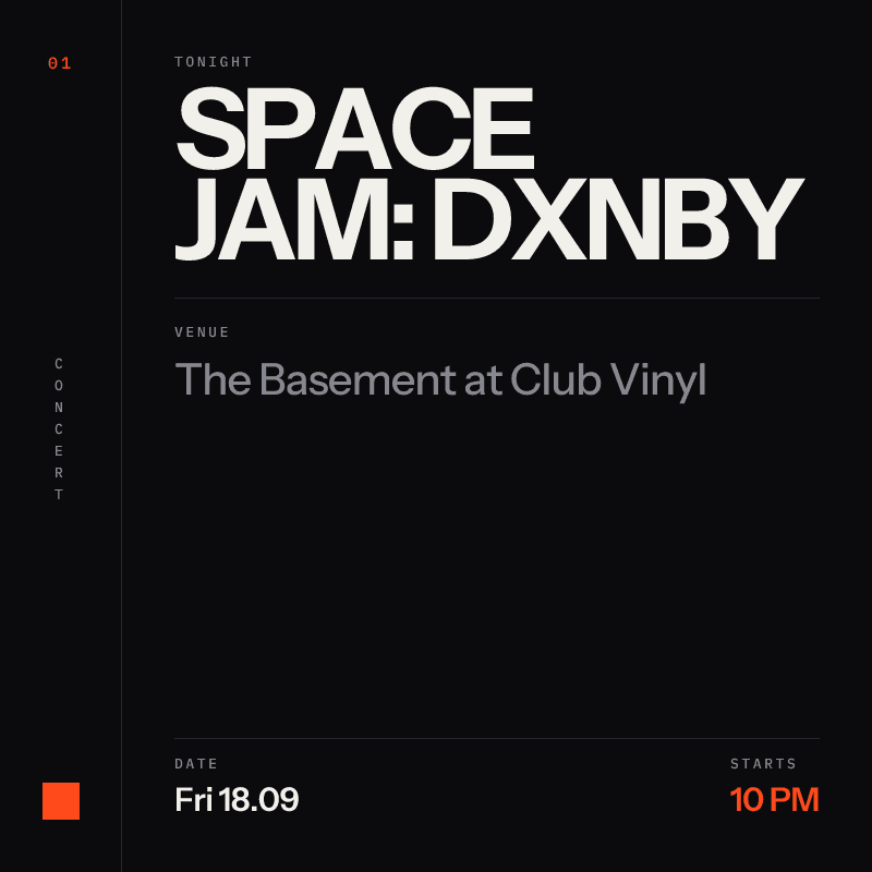 Space Jam: DXNBY at The Basement at Club Vinyl in Denver - Today