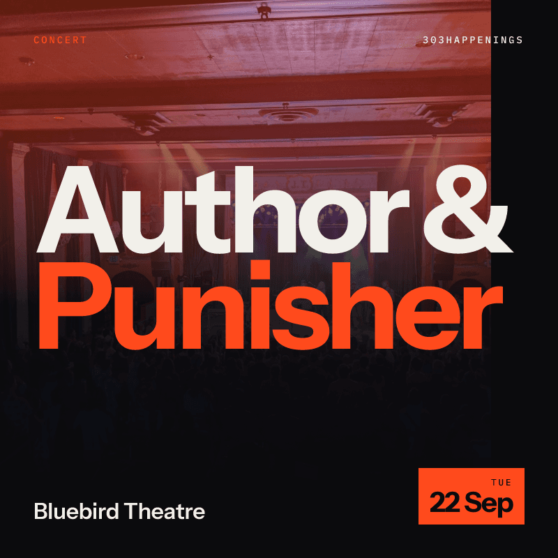 Author & Punisher at Bluebird Theatre in Denver - This Week