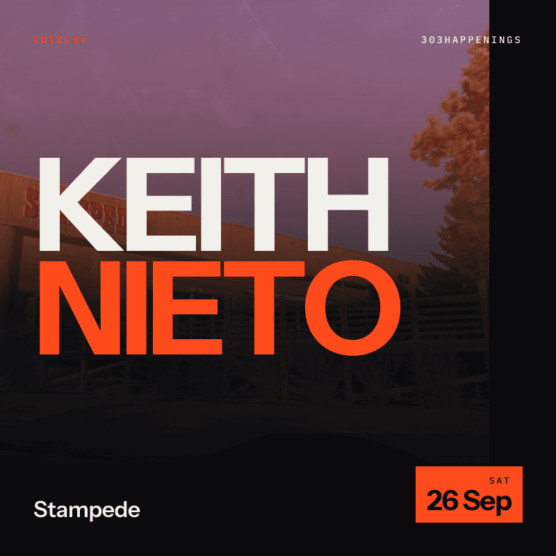 Keith Nieto - Arrasando Norte - Nueva Pradera - Manuel Reza at Stampede in Aurora - Next Week