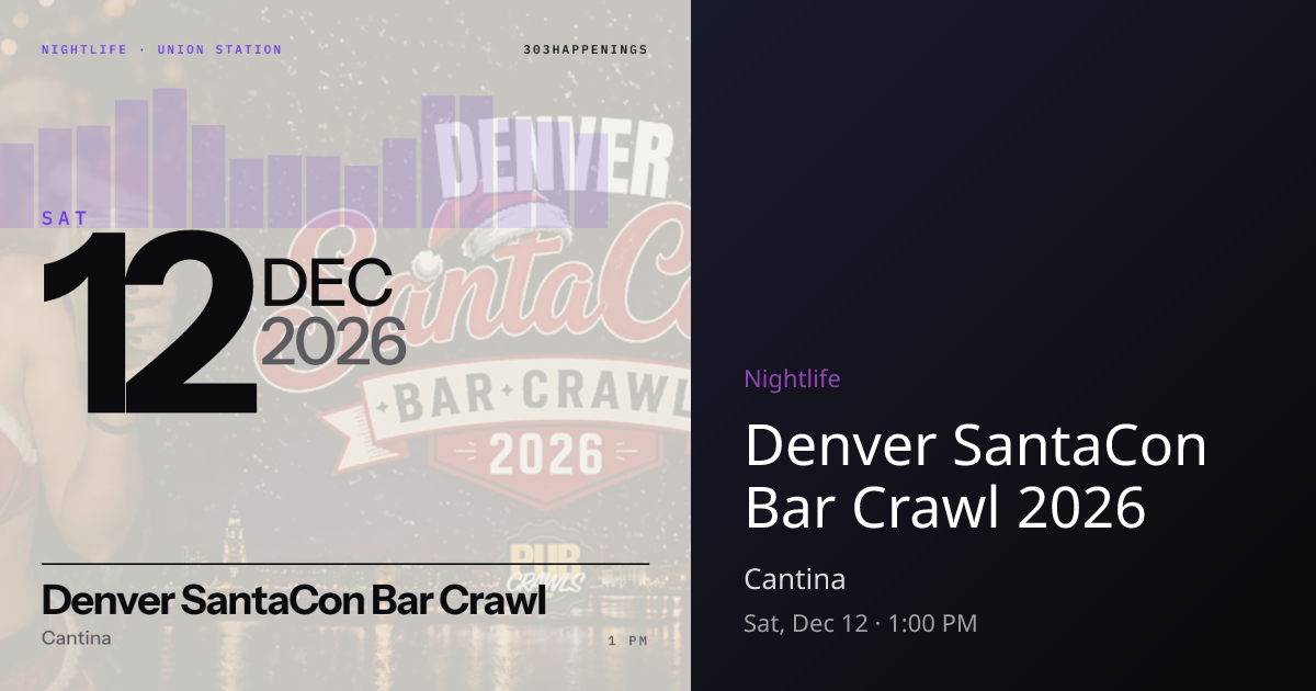 Denver SantaCon Bar Crawl 2026 at Cantina | 2026 | 303Happenings